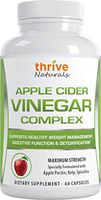 Thrive Naturals Apple Cider Vinegar Complex - Maximum Strength - Supports Healthy Weight Loss, Digestive Function & Detoxification - 60 Capsules 1 Month Supply