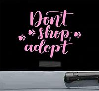 JS Artworks Dont Shop Adopt Vinyl Decal Sticker (Soft Pink)