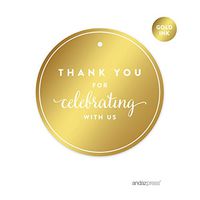 Andaz Press Round Circle Favor Gift Tags, Metallic Gold Ink, Thank You for Celebrating with US, 24-Pack, for Baby Bridal Shower, Wedding Decor