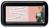 I Lost Your Number When I Hit Delete Sarcasm Funny Retro Tampon Case