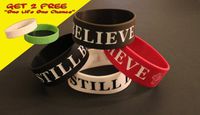 FREE 2 ONE LIFE ONE CHANCE w/ purchase of this (4PK) "STILL BELIEVE" saying Silicon Bracelet 1"INCH **ORIGINAL DESIGN BY TIFEPIPHANY**