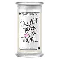 💍 Quote Candles | Do What Makes You Happy | Jewel Valued at $15 - $7,500 | 21oz Jar Soy Wax | Necklace | Bedtime Spa