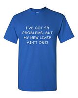 Liver Recipient Shirt - Liver Transplant - Liver Surgery - New Liver Ain't One
