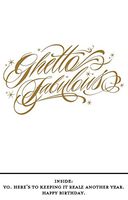 Quiplip Birthday Getto Fabulous (6-Pack) Greeting Cards