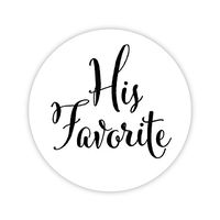 His Favorite Her Favorite Wedding Stickers, Choose Your Colors, Wedding Favor Stickers (Black on Matte - His Favorite) (402-BK)