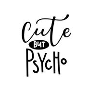 JS Artworks Cute but Psycho Vinyl Decal Sticker (Black)