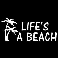 Life is a Beach Vinyl Decal Sticker | Cars Trucks Vans Walls Laptops Cups | White | 6.5 inches | KCD951