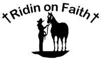Ridin On Faith Cowgirl Western - Sticker Graphic - Auto, Wall, Laptop, Cell, Truck Sticker for Windows, Cars, Trucks