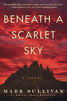 Beneath a Scarlet Sky: A Novel