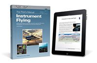 ASA Pilots Manual: Instrument Flying (ebundle)