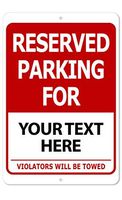 The King Kush Reserved Parking 8 x 12 Aluminum Indoor/Outdoor Sign Text Only