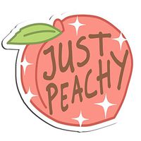 Just Peachy Peach Sticker Happy Stickers Waterbottle Sticker Tumblr Stickers Laptop Stickers Vinyl Stickers