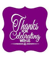 Elegant Thank You for Celebrating with Us Peel & Stick Frame Gift Tags Stickers Baby Bridal Weddng Shower, Birthdays, Anniversary, Graduation, Party Favors, Gifts, Boxes, Bags and Gifts (Purple)