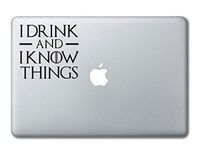 I Drink and I Know Things Tyrion Lannister Quote Printed Clear Vinyl Decal Sticker Compatible with Apple MacBook Pro Air 11" 12" 13" 15" All Years Laptop Trackpad Keyboard (13" Macbook (All Models))