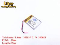 3.7V 350mAh 362937 Lithium Polymer Ion Rechargeable Battery Lithium Polymer Li-Po Battery for MP4 GPS MP3 Bluetooth Stereo DIY Gift