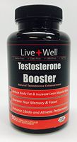 Live Well Testosterone Booster - Build Lean Muscle - Increase Libido and Drive- Reduce Body Fat!