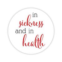in Sickness & Health Wedding Stickers, Choose Your Colors (#541-R)