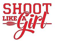 Home Grown Claremore Shoot Like a Girl | Vinyl Sticker Decal | 5.5" Wdith X 4.057" Height | Red HGC0842
