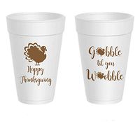 Thanksgiving Styrofoam Cups - Gobble Till You Wobble