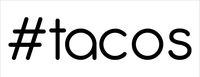 #tacos Hashtag Vinyl Decal Sticker | Cars Trucks Vans SUVs Windows Walls Cups Laptops | Black | 5.5 Inch | KCD2351