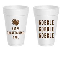 Thanksgiving Styrofoam Cups - Gobble Gobble Gobble Happy Thanksgiving Y'all (10 cups)