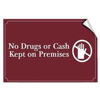 No Drugs Or Cash Kept On Premises Business Vinyl Label Decal Sticker 10x7 inches