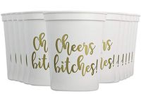 Cheers Bitches! Party Cups, 16oz - Set of 12 Perfect Birthday Party Cups, Bachelorette Party Cups or any Occasion (White)