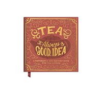 Studio Oh! Guided Tea Lover's Journal, Tea is Always A Good Idea