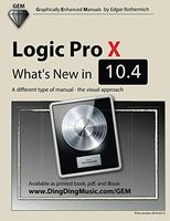 Logic Pro X - What's New in 10.4: A different type of manual - the visual approach