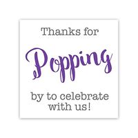 36ct, Thanks for Popping by Stickers, Thanks for Celebrating with Us Stickers (#381-S-PL)