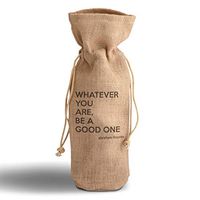 Cotton Custom Wine Gift Bag Famous Quote Whatever You Are, Be A Good 1 Abraham Lincoln Housewarming & Party Accessories Jute Burlap Drawstring Design Only