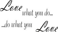 ELKS Unique Design Love What You DO What Love Vinyl Home Wall Art Sticker, Black, 6 in, Die Cut Vinyl Decal, for Windows, Cars, Trucks, Toolbox, Laptops, MacBook-virtually Any Hard Smooth Surface