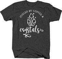 Fueled by Coffee and Crystals Vibration Energy Caffeine Vibes T Shirt for Men Small