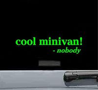 JS Artworks Cool Minivan Said Nobody Vinyl Decal Sticker (Lime Green)