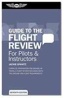 ASA Oral Exam Guide To The Flight Review