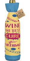 Primitives by Kathy LOL Made You Smile Reusable Gift Bottle Sock, 3.38" x 11.25", Wine The Best Cure for Birthdays