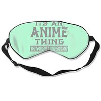 Sleep Mask It's an Anime Thing Eye Cover Blackout Eye Masks,Breathable Blindfold