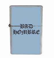 Bad Hombre Trump Flip Top Oil Cigarette Lighter