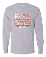 Go All Out Large Athletic Heather Adult Toilet Paper Hand Sanitizer 2020 Presidential Ticket Long Sleeve T-Shirt