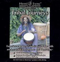 Hemi Sync: Tribal Journeys