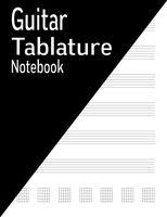 Guitar Tablature Notebook: 144 Pages