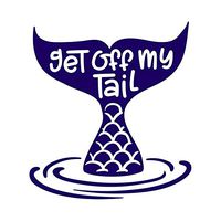 Get Off My Tail Mermaid Vinyl Decal Sticker | Cars Trucks Vans SUVs Walls Cups Laptops | 5 Inch | Purple | KCD2626PR