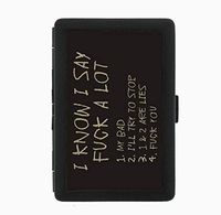 I Know I Say F@&! A Lot Funny Sarcastic Black Cigarette Case Holder Wallet RFID-Blocking