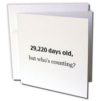 3dRose Greeting Cards, 29,220 Days Old, But Who'S Counting. Happy 80Th Birthday, Set of 6 (gc_107322_1)