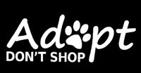 Legacy Innovations Adopt Don't Shop White Decal Vinyl Sticker|Cars Trucks Vans Walls Laptop| White |7.5 x 3 in|LLI562