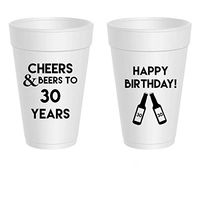 30th Birthday Styrofoam Cups - Cheers and Beers to 30 Years (10 cups)