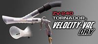 TORNADOR VELOCITY-VAC DRY ZV-240 (Dry Vac)