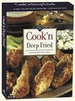 Cook'n Deep Fried