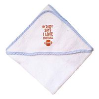My Daddy Says I Love Football Boys-Girls Cotton Baby Hooded Towel - Blue, One Size