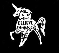 Makarios LLC I Believe in Myself Unicorn Cars Trucks Vans Walls Laptop MKR| White |5.5 x 5|MKR446